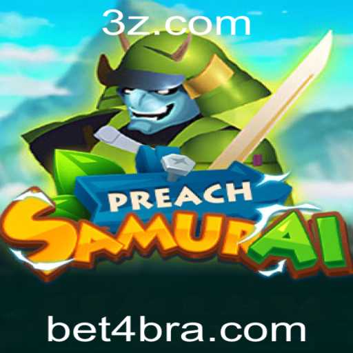 Descubra o Envolvente Mundo de PreachSamurai: Estratégia e Diversão com Bet4